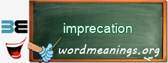 WordMeaning blackboard for imprecation